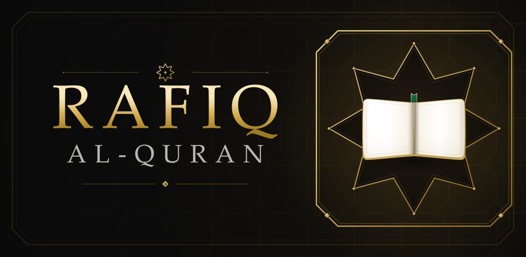 Rafiq Al-Quran app — Quran, prayer and AI study companion